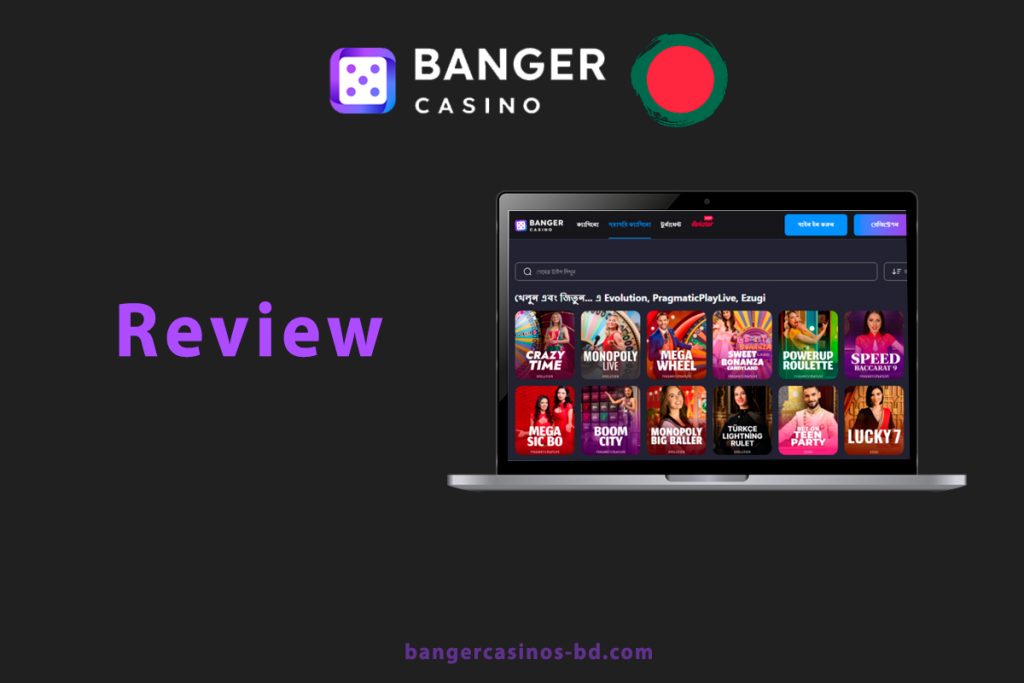 Banger Casino BD Main Review